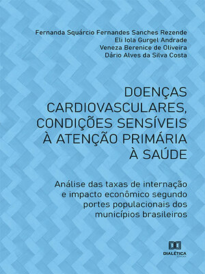 cover image of Doenças cardiovasculares, condições sensíveis à atenção primária à saúde